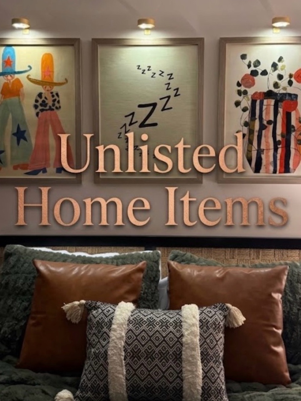 Unlisted Home Items